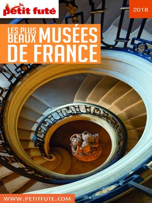cover image of LES PLUS BEAUX MUSÉES 2018 Petit Futé